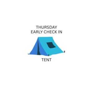 Thursday Check In TENT